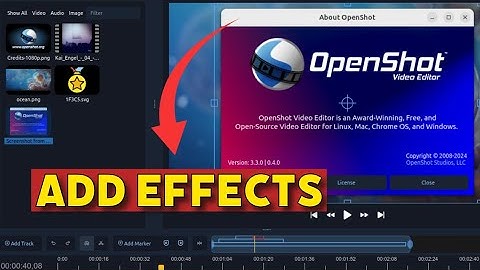 How to Add Effects in OpenShot 2025?