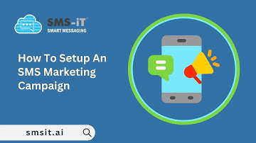How To Setup An SMS Marketing Campaign