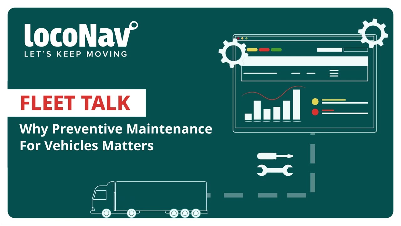 Fleet Talk - Preventive Maintenance for Vehicles
