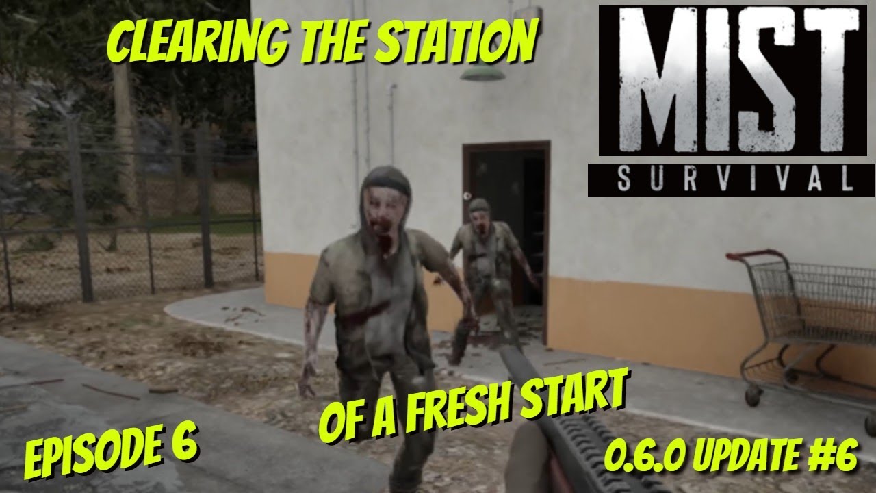 Mist Survival - Clear the station - Find the chainsaw Episode 5  