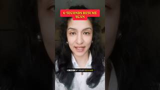 6-SECOND RESUME SCAN