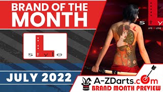 July Brand Month Featuring Lstyle & Dynasty | A-ZDarts Quick Look