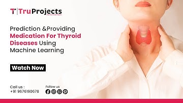 prediction and providing medication for thyroid diseases using machine learning