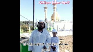 Pir Syed Shah Md Saifuddin al Quadri khidirpur Darbar Sharif, New waz 2021