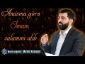 Anasına görə İmam salamını aldı -Hacı Eldayaq Huseynov