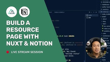 Build with Ben - Creating a Resource Page with Nuxt and Notion
