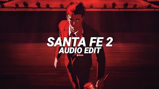 Montagem santa fe 2 - qaraqshy [edit audio]
