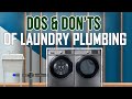 Dos Don Ts Of Laundry Plumbing The Building Expert 2020 Dos Don Ts Of Laundry Plumbing The Building Expert 2020