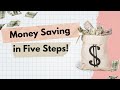 How to save more money in 5 steps