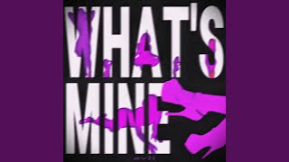 WHAT'S MINE