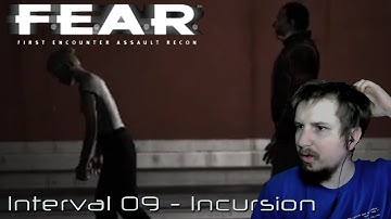 F.E.A.R. Playthrough — Interval 09 – Incursion
