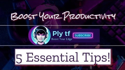 5 Proven Strategies to Boost Your Productivity Now!