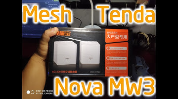 giới thiệu Wifi Mesh Tenda Nova MW3, cài đặt, hướng dẫn sử dụng 2020