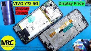 Vivo Y72 5G Display Change | Vivo Y72 5G Display Price | Vivo Y72 Screen Replacement | Vivo Y72 5G