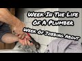 Week Of Jobbing About || Week In The Life Of A Plumber || 017