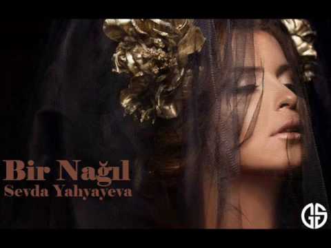 Sevda Yahyayeva — Bir Nağıl