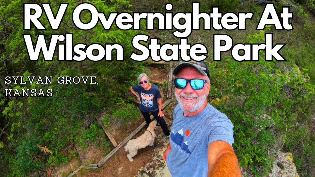 Utah RV Trip Stop 15 RVing Wilson State Park, Wilson, Kansas YouTube