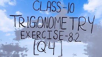 q4|ex.8.2|trigonometry|maths|class10