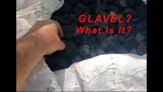 GLAVEL......What is it?