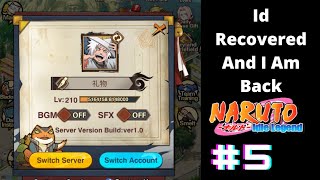 Id Recovered And I Am Backnaruto Idle