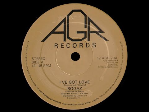 Bogaz — Bogaz - I've Got Love - Vocal '83