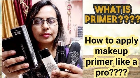 how to apply primer like a pro.How to choose makeup primer.tips to choose primer for all skin types.