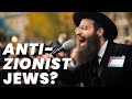 Understanding Neturei Karta and Anti-Zionism