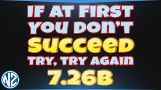 T succeed, try, try again. dota 2 patch ...