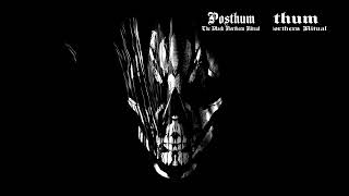 POSTHUM - THE BLACK NORTHERN RITUAL - FULL ALBUM 2014