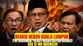 Download Lagu Kuala Lumpur Tercengang! PM Sarawak Sebut IKN Jadi Pusat Borneo MP3