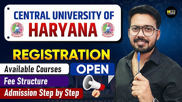 🎓 Central University of Haryana Admission 2025 | Registration Open | Courses, Fees, Full Process