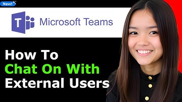 How to Chat on Microsoft Teams With External Users 2025 (Step By Step)