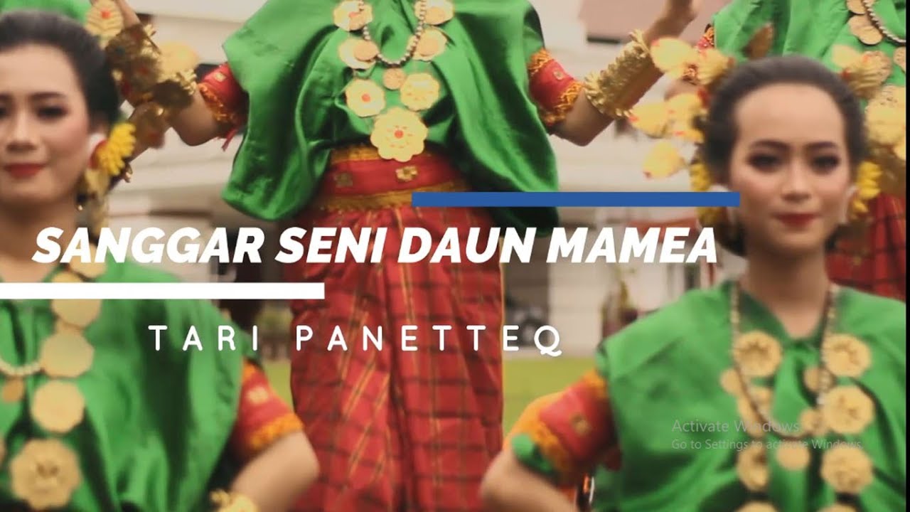 Tari Panetteq - Sanggar Seni Daun Mamea - Tari Kreasi Sulawesi Barat