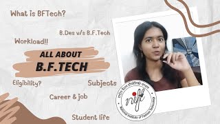 All About BFTech| NIFT| #niftdelhi 