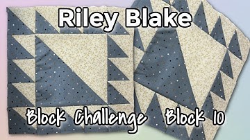 Riley Blake Block Challenge 2021 | Quilt Block 10 | Free Quilt Block Pattern