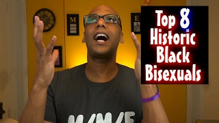 Black Bi - Top 8 Historic Black Bisexuals