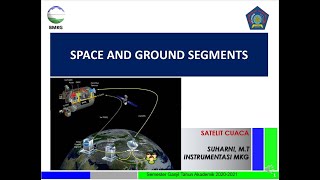 4. Space and ground segment