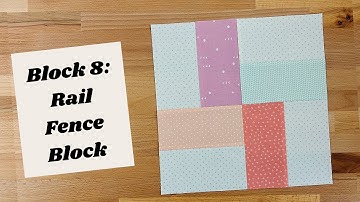 How to Sew a Rail Fence Quilt Block