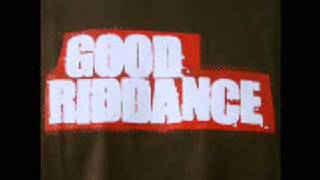 Video thumbnail of "Good Riddance - Always"