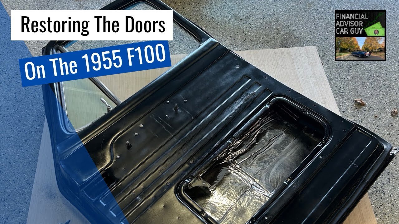 Episode 223 Restoring The 1955 F100 Doors Youtube 