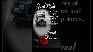 GOOD NIGHT SWEET DREAMS EVERYONE #shorts #music #goodnight #gooddreams #memories