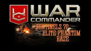 WAR COMMANDER -  SENTINELS 70, ELITE PHANTOM BASE. UNITS USED JERICHO, ELITE HERALD AND OMEGA TITAN.