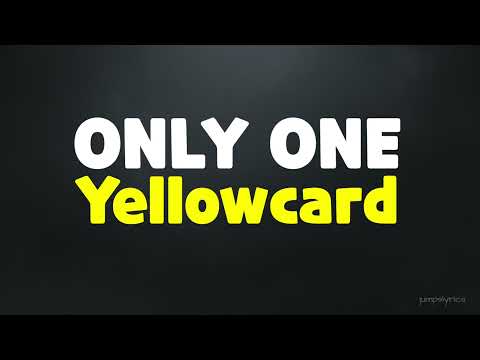 Yellow Card - Only One   [Lyrics]