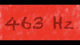 463 Hz Frequency