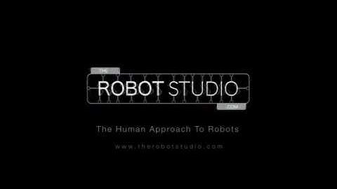 The Robot Studio - The Human Approach To Robots