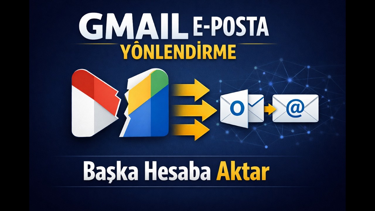 Mailler GMAİL E-POSTA YÖNLENDİRME | Mailler Başka Hesaba Yönlendir - YouTube