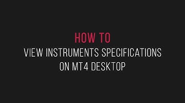 MetaTrader 4  How to View Instruments Specifications