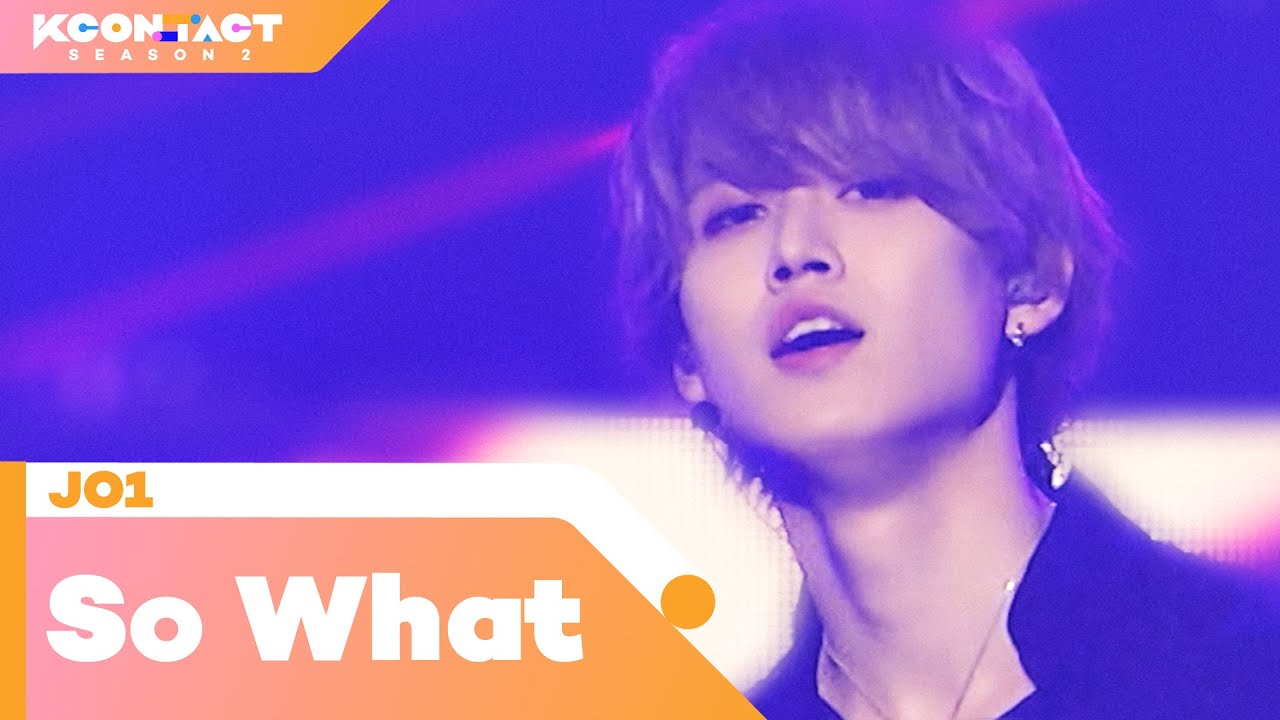 JO1 (제이오원) - So What | KCON:TACT season 2 - YouTube