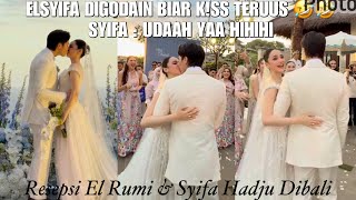 DITEMANI SUNSET, RESEPSI PERNIKAHAN EL RUMI &amp; SYIFA HADJU DIBALI | K!SS TERUUSS TAK MAU LEPAS