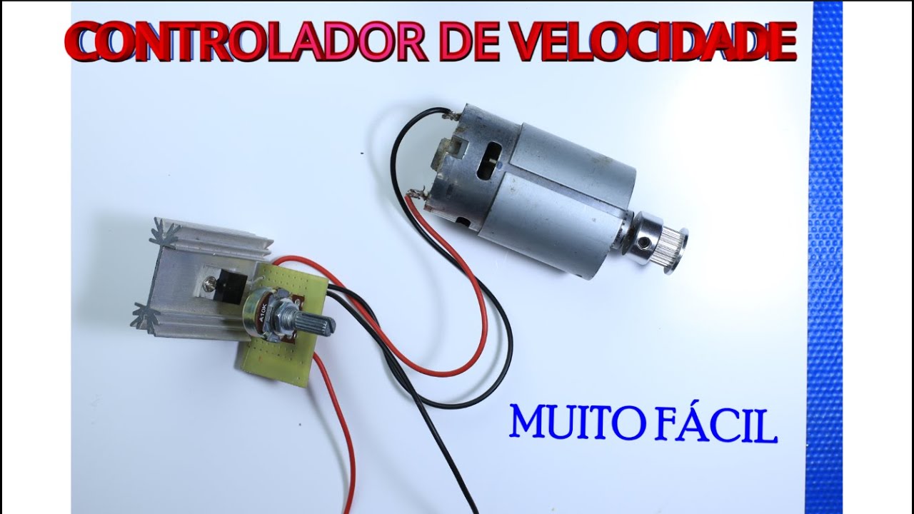 CONTROLADOR DE VELOCIDADE PARA MOTORES COM APENAS UM TRANSISTOR!